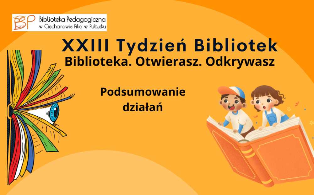 Podsumowanie obchodów Tygodnia Bibliotek w pułtuskiej Filii…