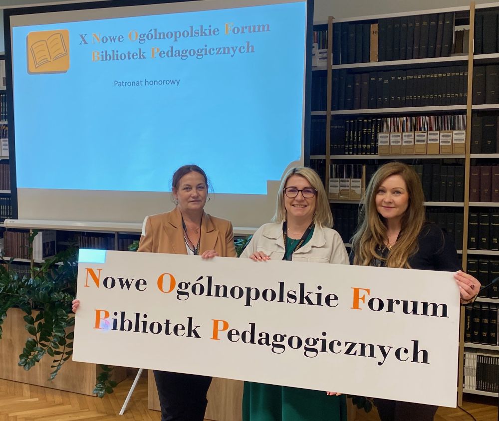 X Nowe Ogólnopolskie Forum Bibliotek Pedagogicznych w Krako…