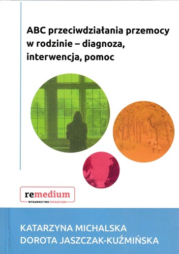 Okładka książki „ABC przeciwdziałania przemocy w rodzinie – diagnoza, interwencja, pomoc” autorstwa Katarzyny Michalskiej i Doroty Jaszczak-Kuźmińskiej utrzymana jest w minimalistycznej stylistyce. Na jasnym tle umieszczono trzy kolorowe okręgi zawierające fotografie o symbolicznym charakterze. W największym, zielonym okręgu widoczna jest sylwetka osoby siedzącej przy oknie. Dwa mniejsze okręgi w kolorach pomarańczowym i różowym przedstawiają postacie oraz krajobraz utrzymany w stonowanej tonacji. Tytuł książki zapisano dużą, czarną czcionką w górnej części okładki. U dołu znajduje się logo wydawnictwa Remedium oraz niebieski pas z nazwiskami autorek. Całość ma profesjonalny, informacyjny charakter, podkreślający tematykę wsparcia, diagnozy i przeciwdziałania przemocy domowej.