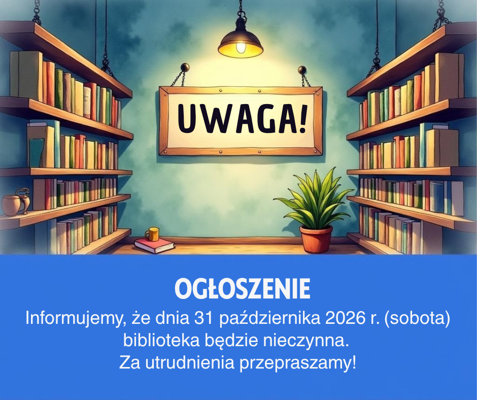 Na grafice znajduje się ogłoszenie Biblioteki Pedagogicznej dotyczące zmiany organizacji pracy biblioteki w dniu 31 października 2026 r.

Górną część grafiki przedstawia stylizowane, ilustracyjne wnętrze biblioteki – po obu stronach znajdują się regały wypełnione książkami, a pośrodku zawieszona jest drewniana tabliczka z dużym napisem „UWAGA!”. Nad nią świeci lampa, a po prawej stronie ustawiono doniczkową roślinę. Całość utrzymana jest w ciepłej, przyjaznej stylistyce.

W dolnej, niebieskiej części umieszczono duży biały napis „OGŁOSZENIE”. Poniżej znajduje się informacja:

„Informujemy, że dnia 31 października 2026 r. (sobota)  biblioteka będzie nieczynna. Za utrudnienia przepraszamy!”

Grafika jest czytelna i przejrzysta, a kontrast między białym tekstem i niebieskim tłem sprawia, że najważniejsza informacja jest dobrze widoczna. Motyw książek i biblioteki jednoznacznie wskazuje charakter komunikatu, natomiast duży napis „UWAGA!” skutecznie przyciąga uwagę odbiorcy.