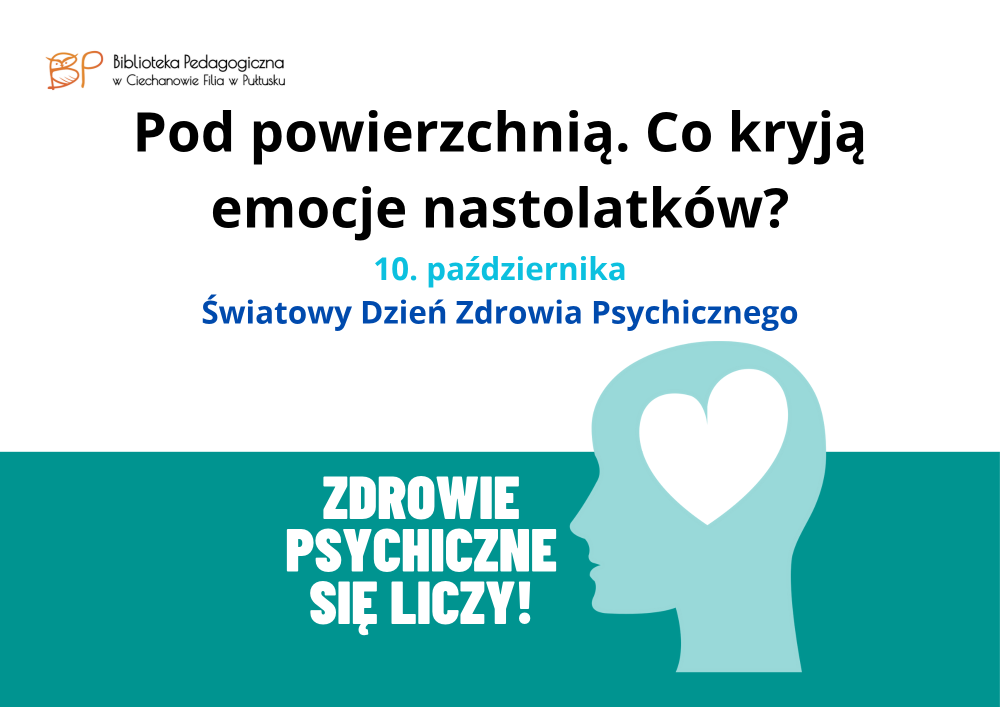 Pod powierzchnią. Co kryją emocje nastolatków?